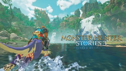 Monster Hunter Stories 3  - Twisted Reflection