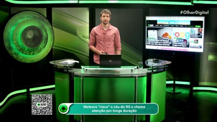 Meteoro “risca” o céu do RS e chama atenção por longa duração