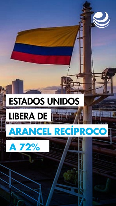 Estados Unidos libera de arancel recíproco a 72% de las exportaciones colombianas
