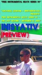 INISYATIV (Preview) by Arcangel Legrand - Brotherswagg