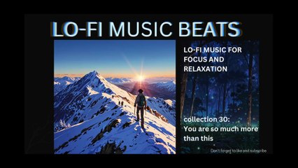 LOFI MUSIC BEATS COLLECTION 31 YOU ARE MORE THAN THIS