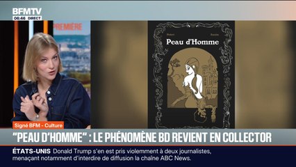 "Peau d'homme" : le phénomène BD revient en collector - 19/11