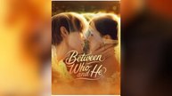 Between Who and He Full Movies
