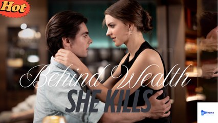 Be.Hi.Nd Weal.Th...S.H.E K.I.L.Ls Mystery Thriller Drama - Full Movie