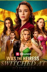 Was The Heiress Switched At Birth. - Switch By The Witch - Full Movie