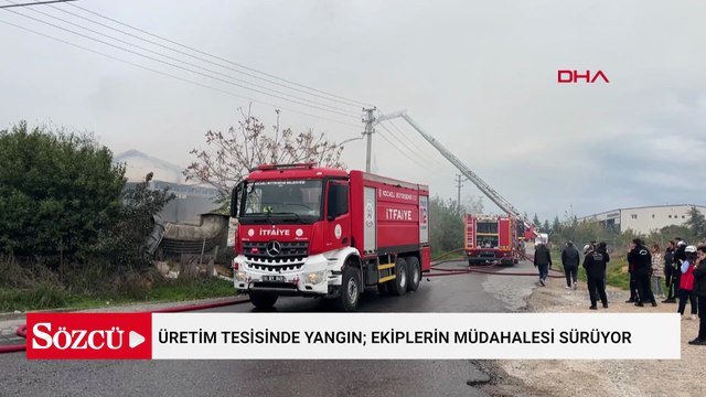 Üretim tesisinde yangın; ekiplerin müdahalesi sürüyor