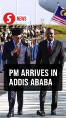 Anwar's Ethiopian visit begins with unique welcome