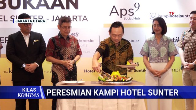 Peresmian Kampi Hotel Sunter Jakut, Dukung Pertumbuhan Pariwisata dan Ekonomi Lokal