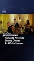 Ronaldo Attends Trump Dinner At White House
