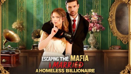 Escaping the Mafia, I Married A Homeless Billionaire..Romance
