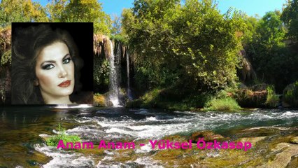 Anam Anam - Yüksel Özkasap