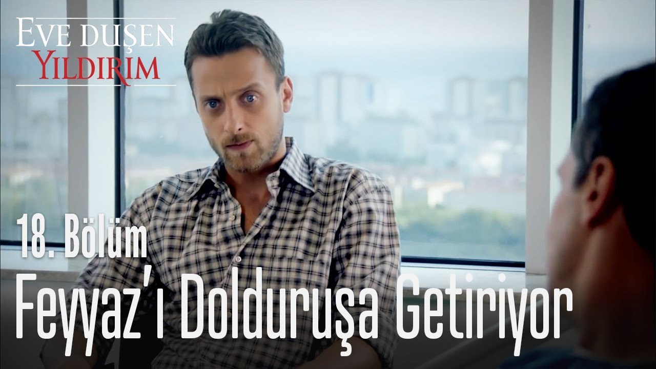 Feyyaz'ı dolduruşa getiriyor - Eve Düşen Yıldırım 18. Bölüm