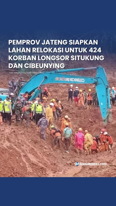 Pemprov Jateng Siapkan Lahan Relokasi untuk 424 Korban Longsor Situkung dan Cibeunying