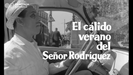 El cálido verano del Sr. Rodríguez 1964 HD 1080 Completa José Luis López Vázquez, Elvira Quintilla