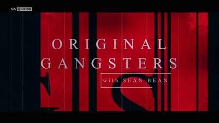 Original Gangsters With Sean Bean S01E03 (2025)