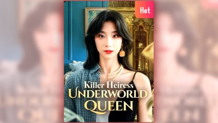 Killer Heiress Underworld Queen #FullMovie