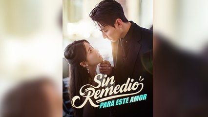 Sin Remedio para este Amor En Espanol