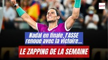 Nadal en finale, l'ASSE renoue avec la victoire : le zapping de la semaine