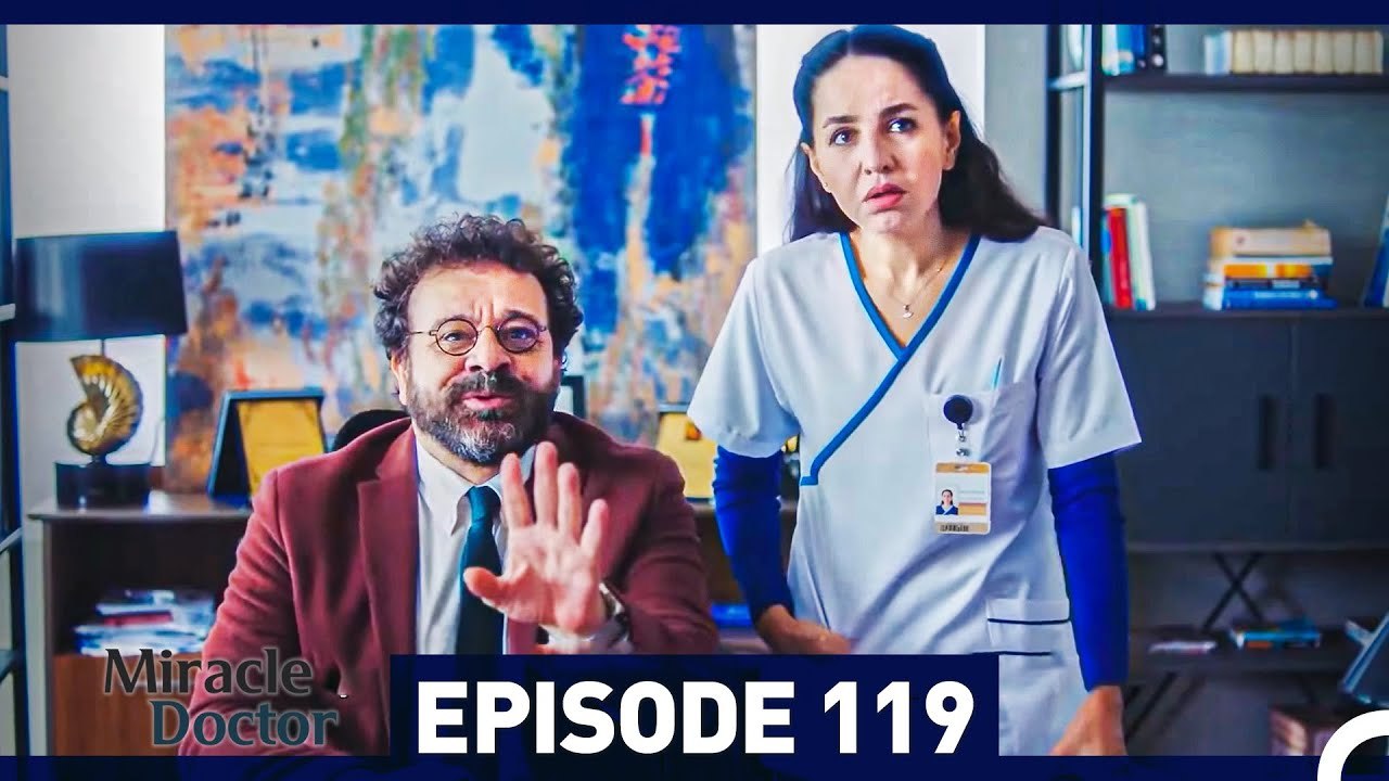 Miracle Doctor Episode 119
