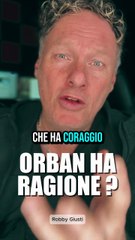 Robby Giusti - Orban, 'l'Ucraina non può vincere, aiuti a Kiev uccidono l'Ue' (19.11.25)