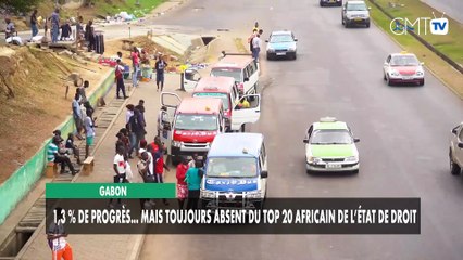 [#Reportage] Gabon : 1,3 % de progrès… mais toujours absent du Top 20 africain de l’État de droit