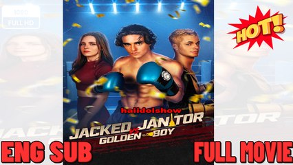 💙🍏Jacked Janitor Vs Golden Boy ✅Full Movies English Sub