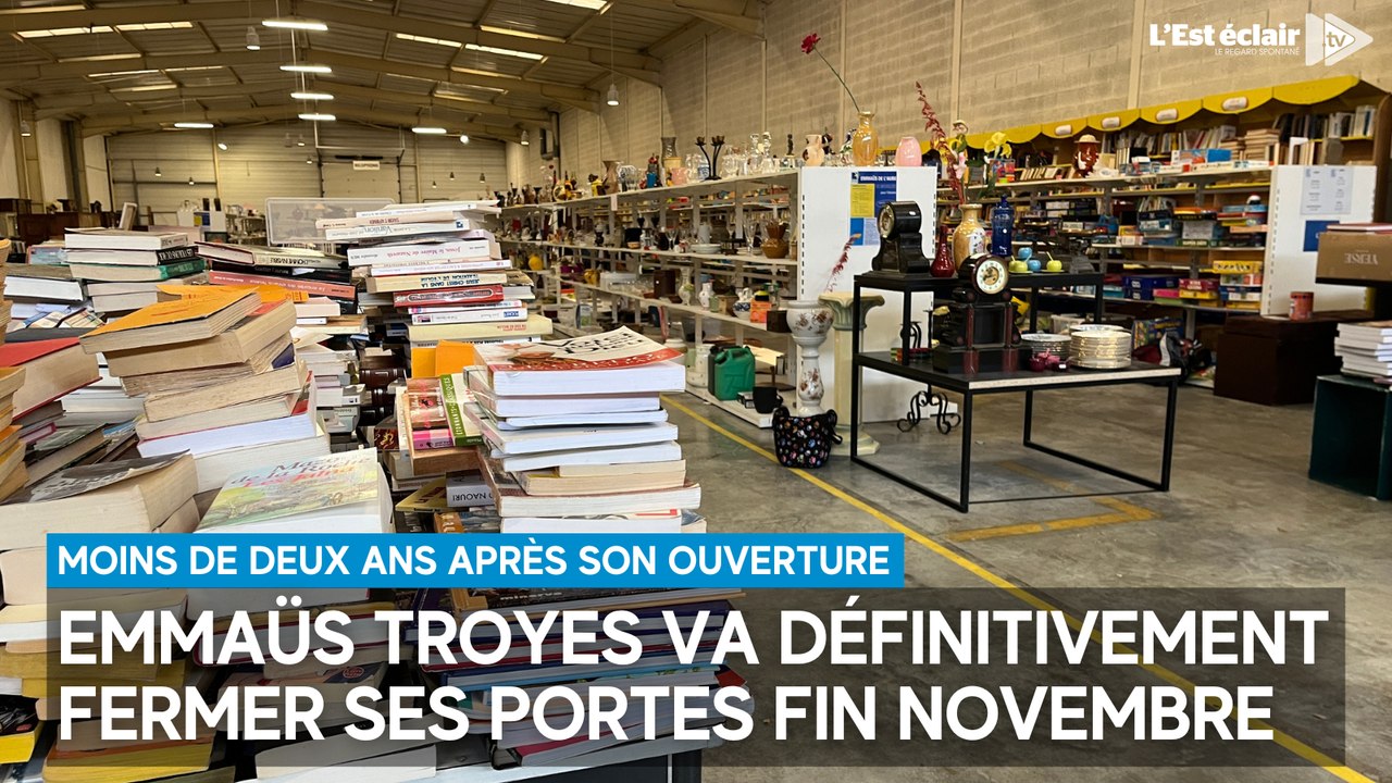 Emmaüs Troyes va définitivement fermer ses portes moins de deux ans après son ouverture