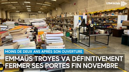 Emmaüs Troyes va définitivement fermer ses portes moins de deux ans après son ouverture