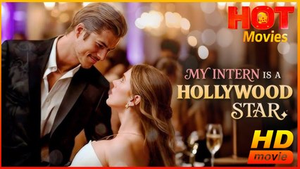 My Intern Is a Hollywood Star | Full Movie HD - Best Drama ShortFilms Hot Romantic Love  Campus Lovers Secret