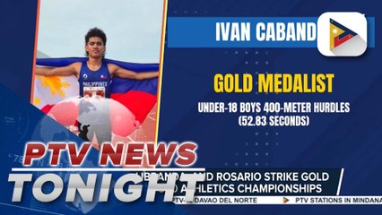 Cabanda, Libranda, and Rosario strike gold at SEA U18 & U20 Athletics Championships