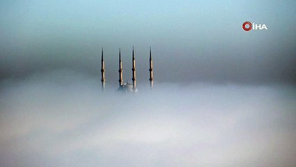 Sis bir şehrimizi yuttu, geriye sadece camilerin minareleri kaldı...