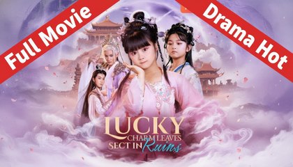 LUCKY CHARM LEAVES SECT IN RUINS