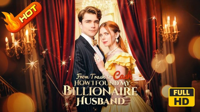 From Trash To Cash: How I Found A Billionaire | Full Movie HD - Heiress Campus Lovers Hidden Identity Mistaken Identity Identity Reveal Sabotaging Drama ShortFilms Hot
