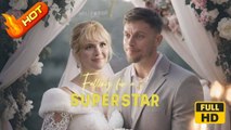 Falling for a Superstar | Full Movie HD - SweetRomance Love Wedding Romantic Drama ShortFilms Hot