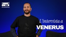 L'intervista di Venerus ai microfoni di Soundcheck