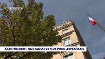 Taxe foncière : une hausse de plus pour les Français
