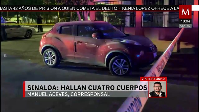 Hallan cuatro muertos en distintos puntos de Sinaloa en una jornada violenta