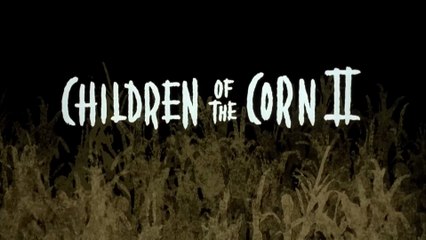 Kinder des Zorns II - Tödliche Ernte