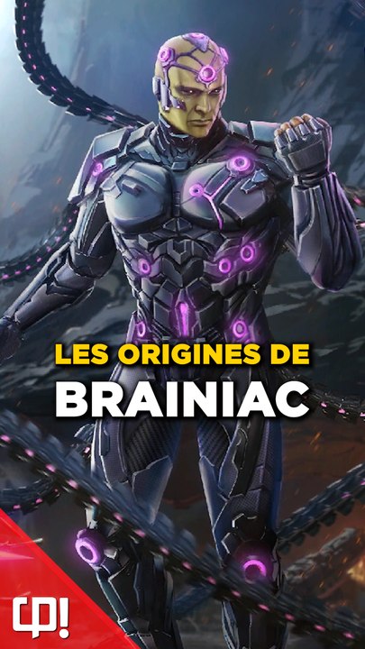 Les origines de BRAINIAC dans les comics !