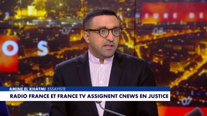 Amine El Khatmi : « Mme Ernotte assume d'être en guerre contre CNEWS.»