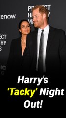 Harry and Meghan ripped for 'tacky' night out on the town