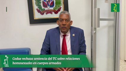 Codue rechaza sentencia del TC sobre relaciones homosexuales en cuerpos armados