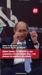 INFOTEP asegura ser “una respuesta a los jóvenes sin empleo y sin estudio”