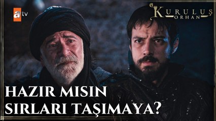 Orhan Bey'e verilen emanet ve sırlar... - Kuruluş Orhan 4. Bölüm