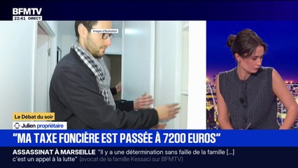 “Ma taxe foncière est passée à 7.200 euros”: Julien, un propriétaire marseillais, témoigne sur BFMTV