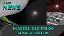 As novas imagens do cometa 3I/ATLAS, o sucesso do Gemini 3 e mais! | 19/11/2025