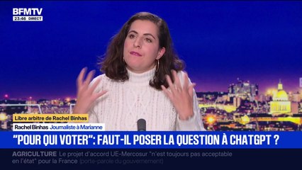 LIBRE ARBITRE DE RACHEL BINHAS - “Pour qui voter”: faut-il poser la question à ChatGPT?