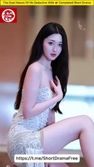 The Dual Nature Of His Seducitve Wife 💕 Completed Short Dama
