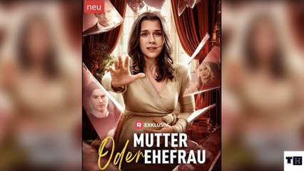 Mutter Oder Ehefrau - Full Movie