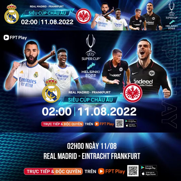 Siêu Cúp Châu Âu - UEFA Super Cup 2022 : Real Madrid vs Eintracht Frankfurt | Tìm nhà vua châu Âu